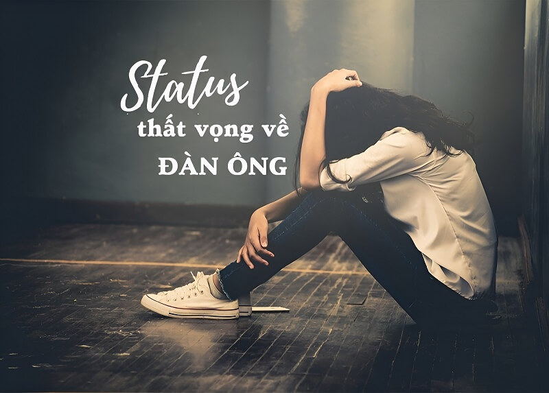 Stt thất vọng về đàn ông